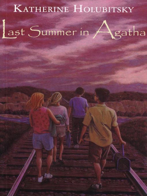 Title details for Last Summer In Agatha by Katherine Holubitsky - Available
